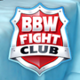 BBW Fight Club